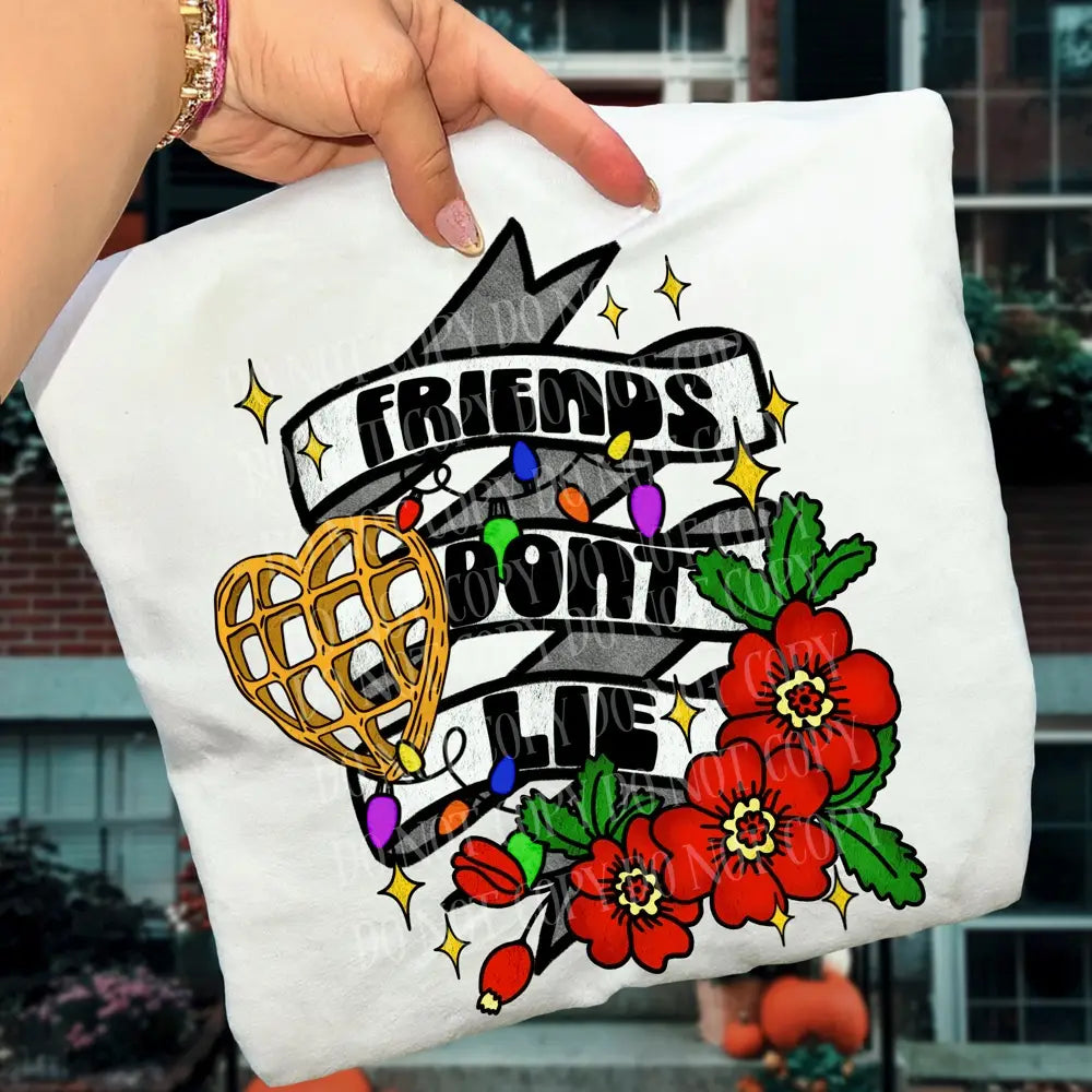 Friends Don't Lie image 0
