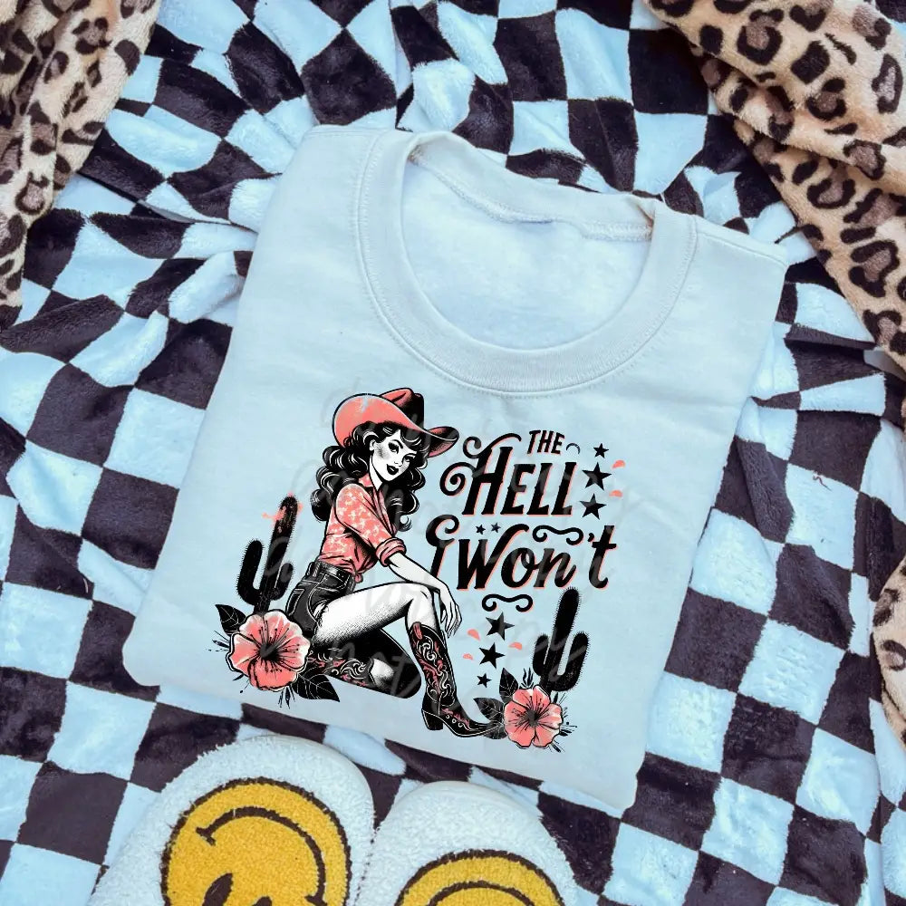 The Hell I Won't image 0