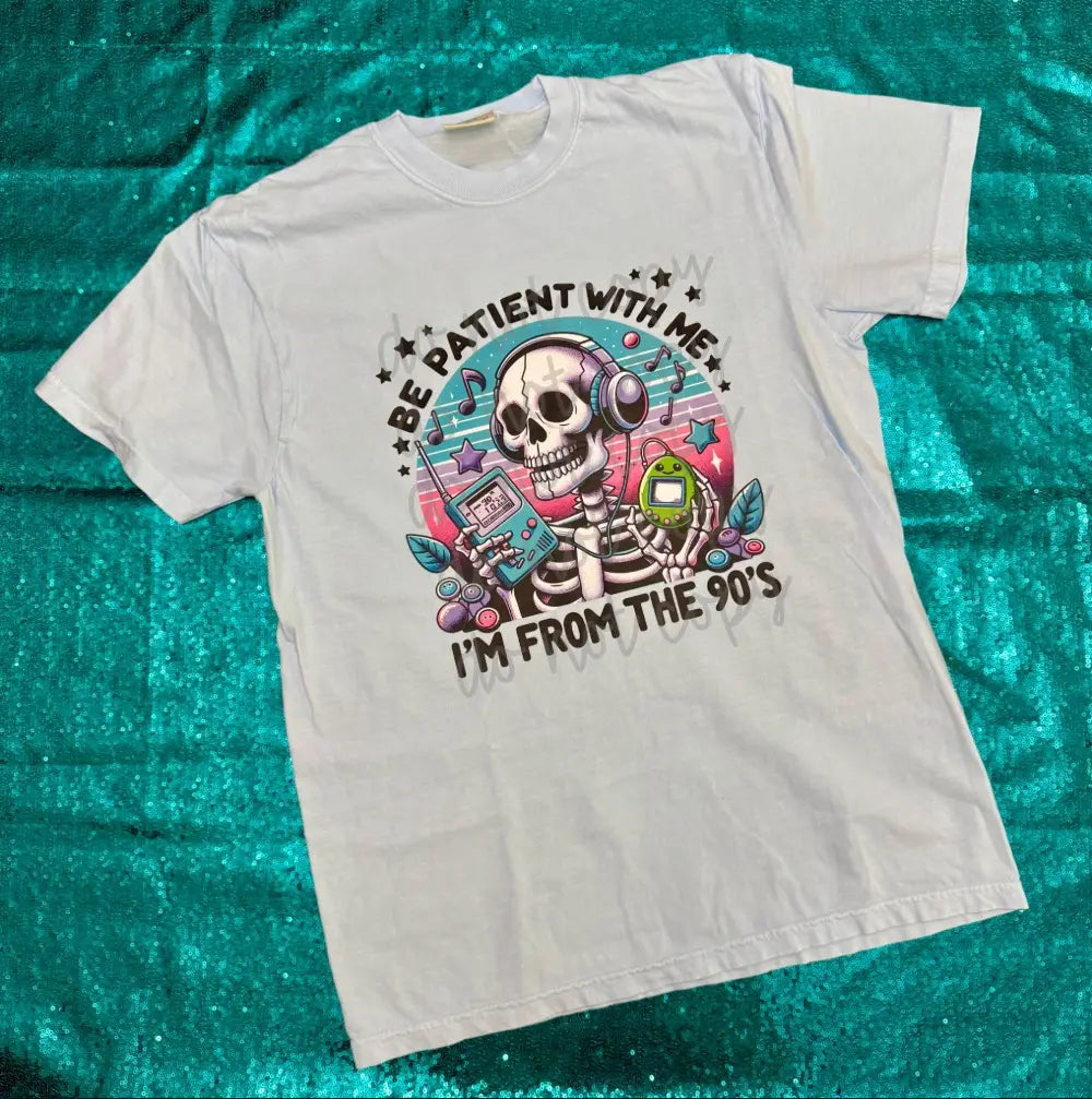 Be Patient With Me, I'm From the 90's image 1